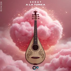 Sedat – A La Turka