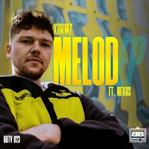 Nexus, Kormz – Melod EP