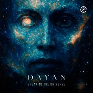 Dayan (IL) – Speak to the Universe