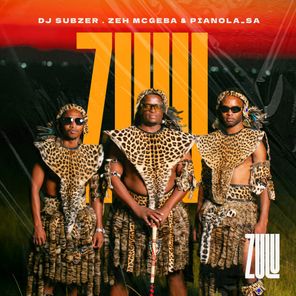 Dj Subzer, Zeh McGeba – Zulu
