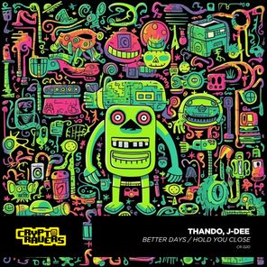 Thando, J-Dee – Better Days