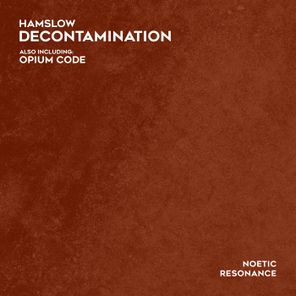 Hamslow – Decontamination