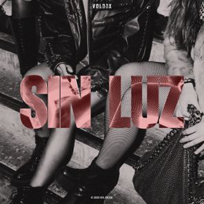 VOLB3X – Sin Luz