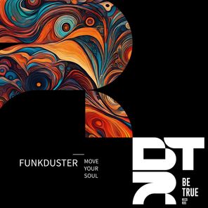 Funkduster – Move Your Soul