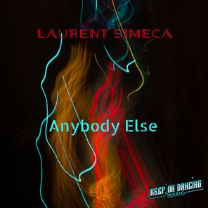 Laurent Simeca – Anybody Else