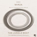Mirza – The Jungle Beat