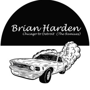 Brian Harden, Patrice Scott – Chicago to Detroit (Remixes, Pt. 1)