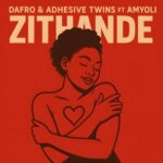 Dafro, Adhesive Twins – Zithande (Deep Venom)