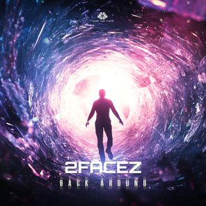 2Facez – Back Around