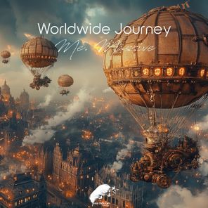 Me. Massive – Worldwide Journey