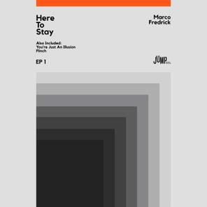 Marco Fredrick – Here to Stay