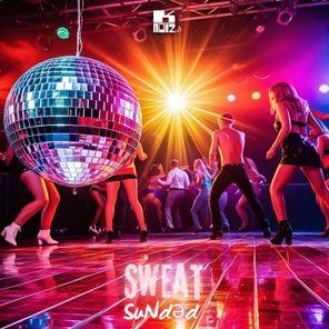 SuNdәd – Sweat
