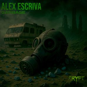 Alex Escriva – Garbage