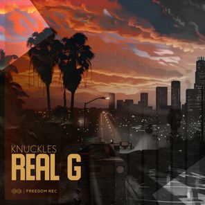 KNUCKLES – Real G