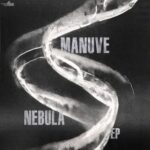 Manuve – Nebula EP