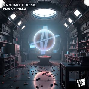 Mark Bale, Dessic – Funky Pillz