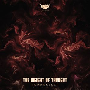 Headweller – The Weight of Thought