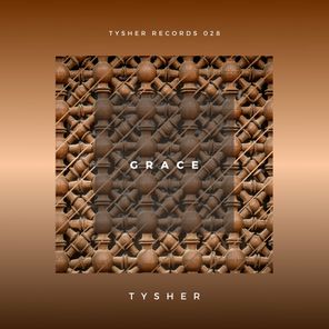 TYSHER – Grace