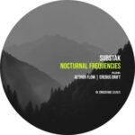 Substak – Nocturnal Frequencies