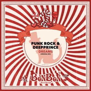 Punk Rock, DeepPrince – Dreams