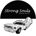 Strong Souls – Remember When