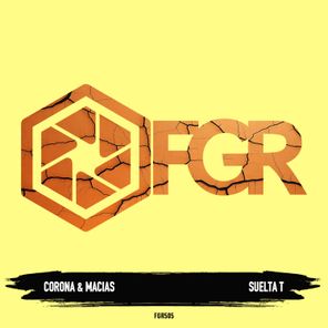CoronaDj, Macias – Suelta T