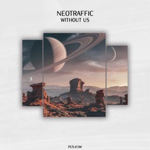 NeoTraffic – Without Us
