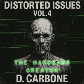 D. Carbone – Distorted Issues Vol. 4