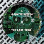 Gladiators Deep SA – The Last Turn