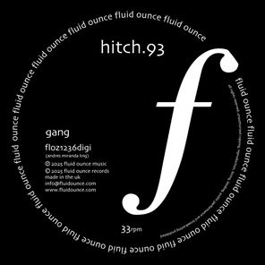 Hitch.93 – Gang