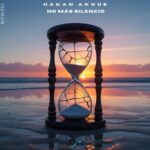 Hakan Akkus – No Más Silencio