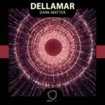 Dellamar – Dark Matter
