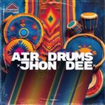 Jhon Dee – Air Drums