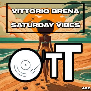 Vittorio Brena – Saturday Vibes