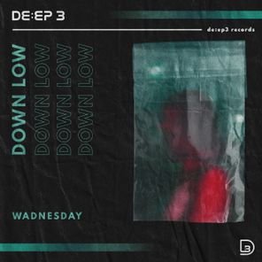 wadnesday – Down Low