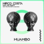Mirco Costa – Feel the Party