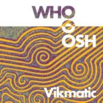 Danilo Braca, Vikmatic – Whoosh