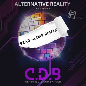 Alternative Reality, Brad Slims – C.D.B