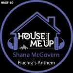 Shane McGovern – Fiachra’s Anthem