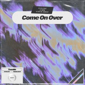 Evan Cole, Lumin8 – Come On Over