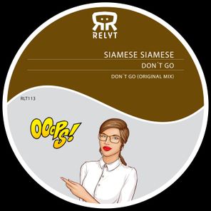 Siamese Siamese – Don´t Go