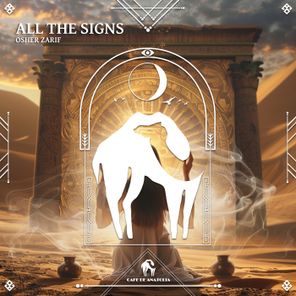 Cafe De Anatolia, Osher Zarif – All the Signs