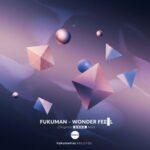 Fukuman – Wonder Feel