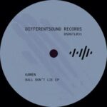 Kamen – Ball Don’t Lie EP