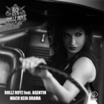 Rollz Royz, Agentin – Mach kein drama