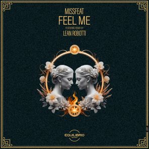 Missfeat, Lean Robotti – Feel Me