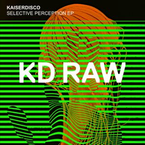 Kaiserdisco – Selective Perception EP