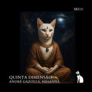 Andre Gazolla, Nihanna – Quinta Dimensão