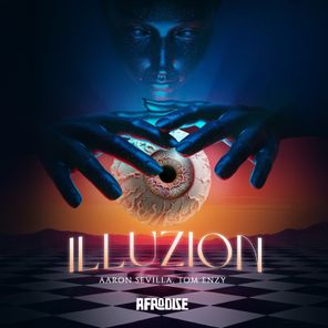 Tom Enzy, Aaron Sevilla – Illuzion