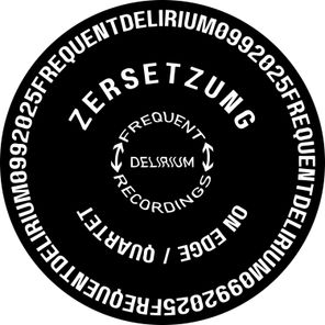 Zersetzung – On Edge / Quartet